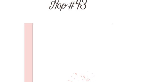 June Stampers Anonymous Blog Hop #43